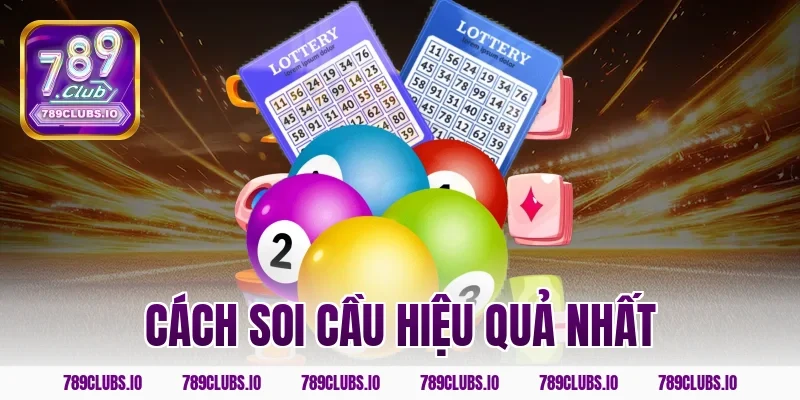 cách soi cầu hiệu quả nhất