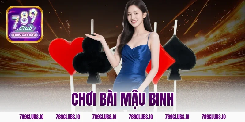 chơi bài mậu binh