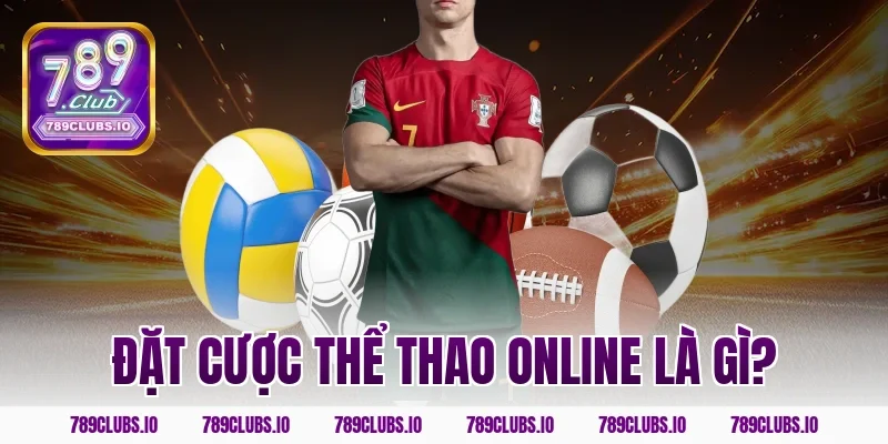 Đặt cược thể thao online là gì?