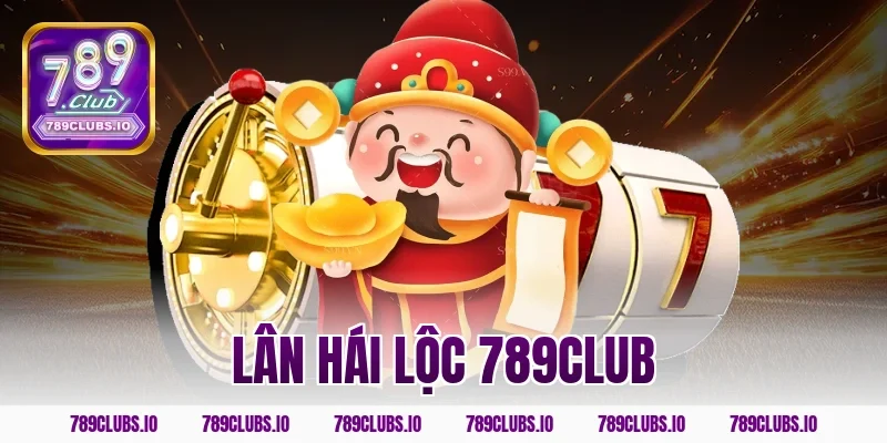 lân hái lộc 789CLUB