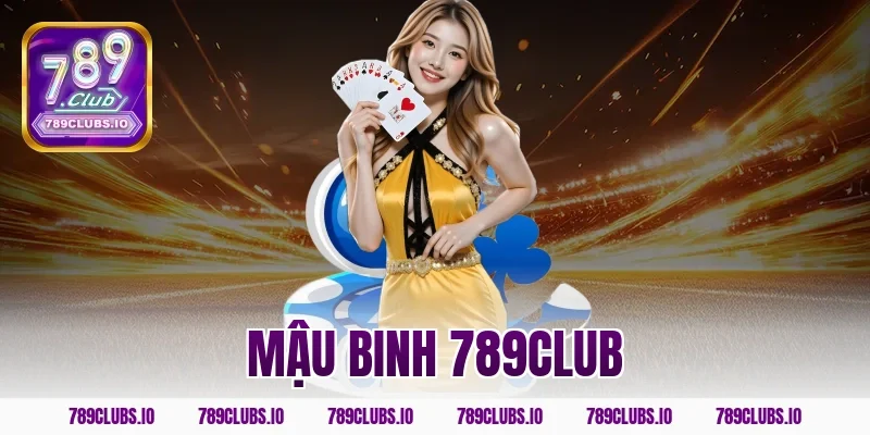 mậu binh 789CLUB