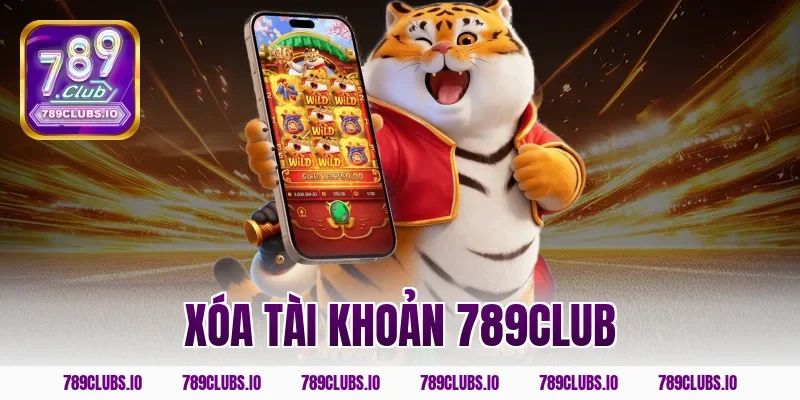 xóa tài khoản 789club